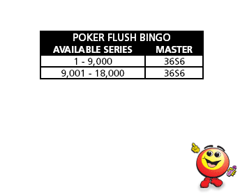 POKER FLUSH BINGO™ Available series
